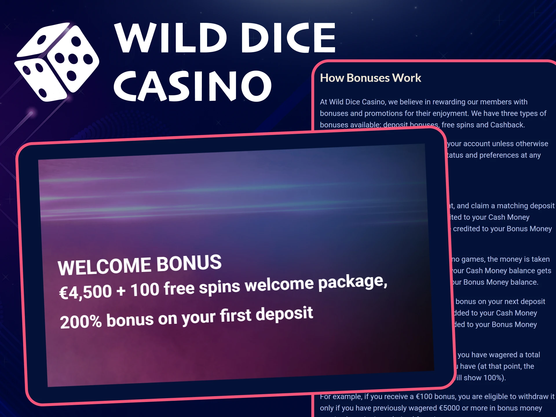 You can claim your welcome bonus in the Wild Dice Casino app.