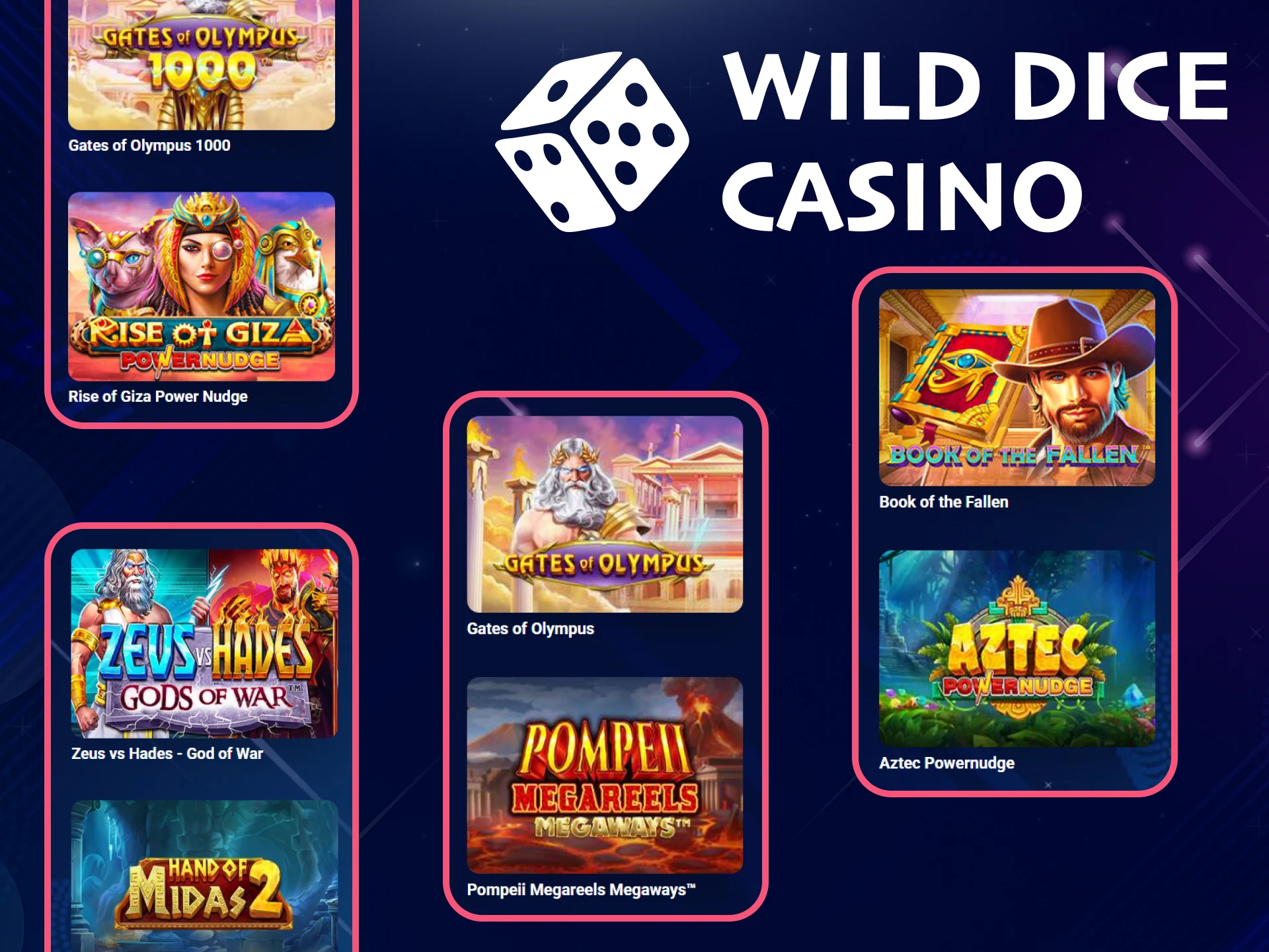 You can hit the jackpot in games from Wild Dice Casino.