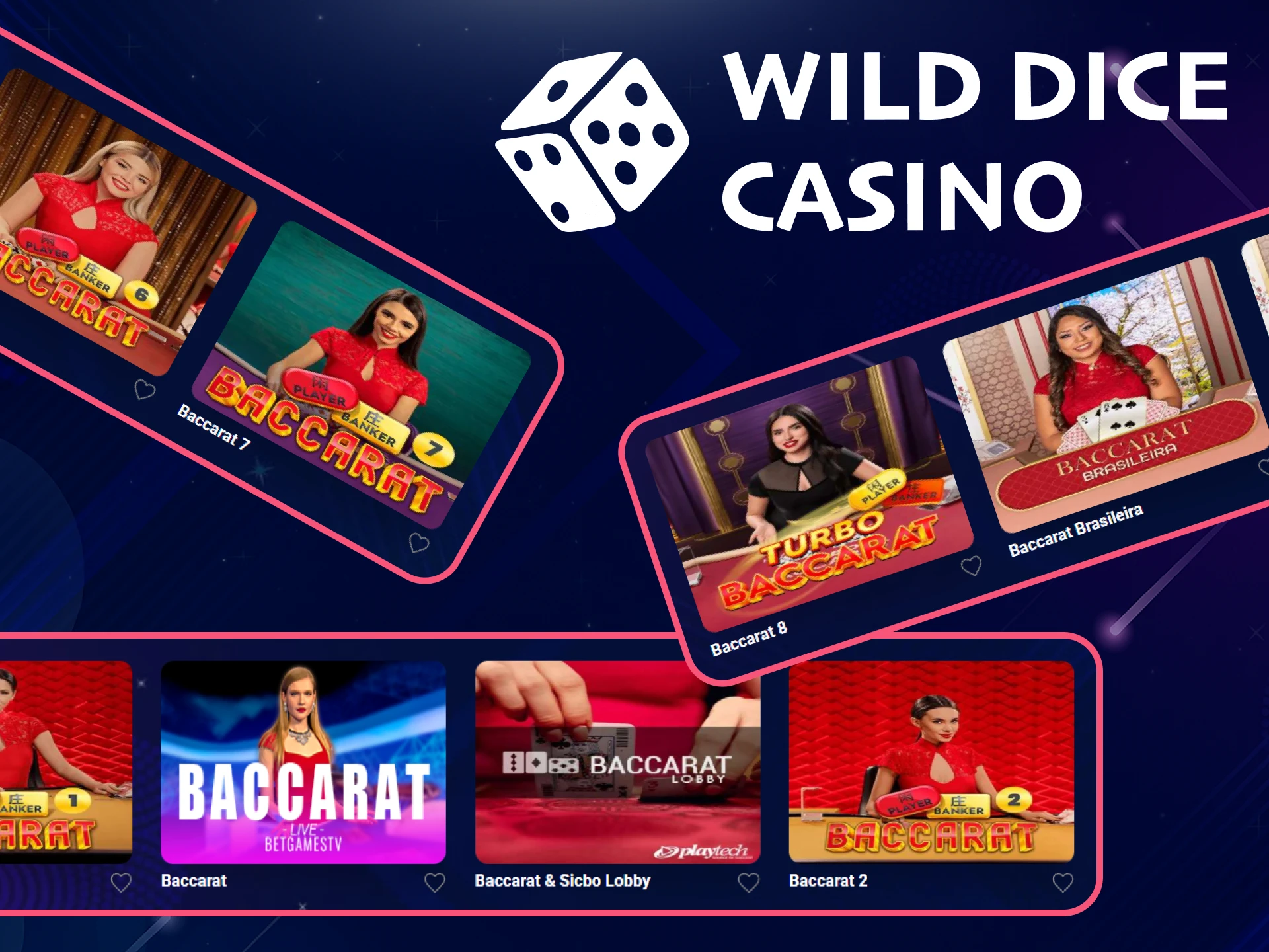 Play Baccarat in the live casino section of Wild Dice Casino.