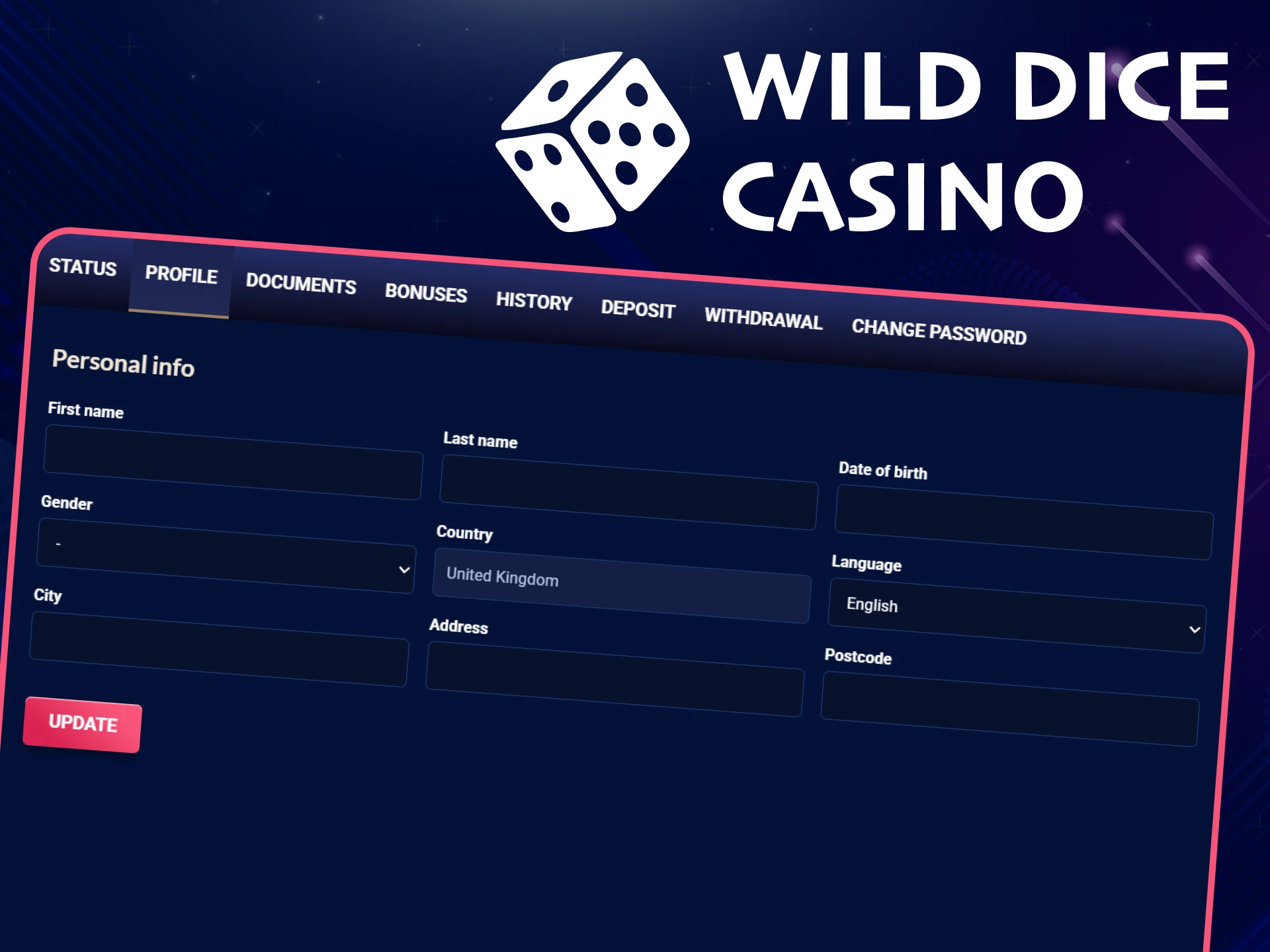You can always open your account at Wild Dice Casino.