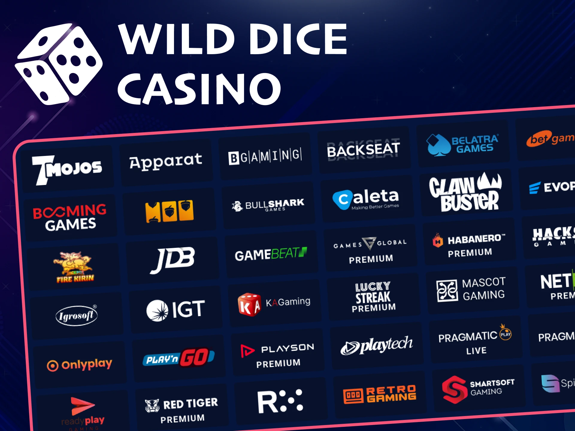 Wild Dice Casino offers a wide selection of casino game providers.