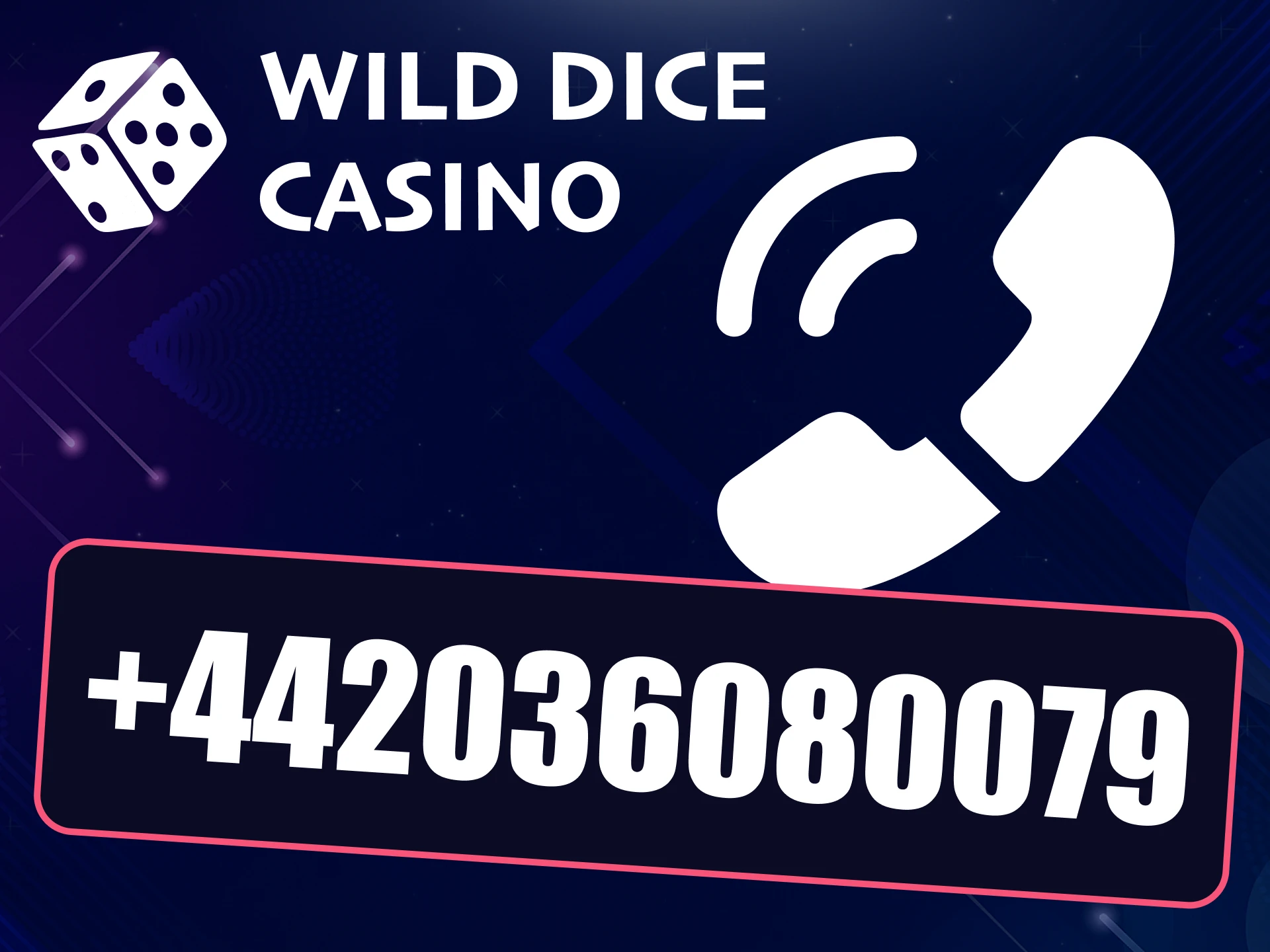 You can contact Wild Dice Casino support by phone.